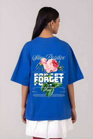 STAY POSITIVE OVERSIZED TSHIRT