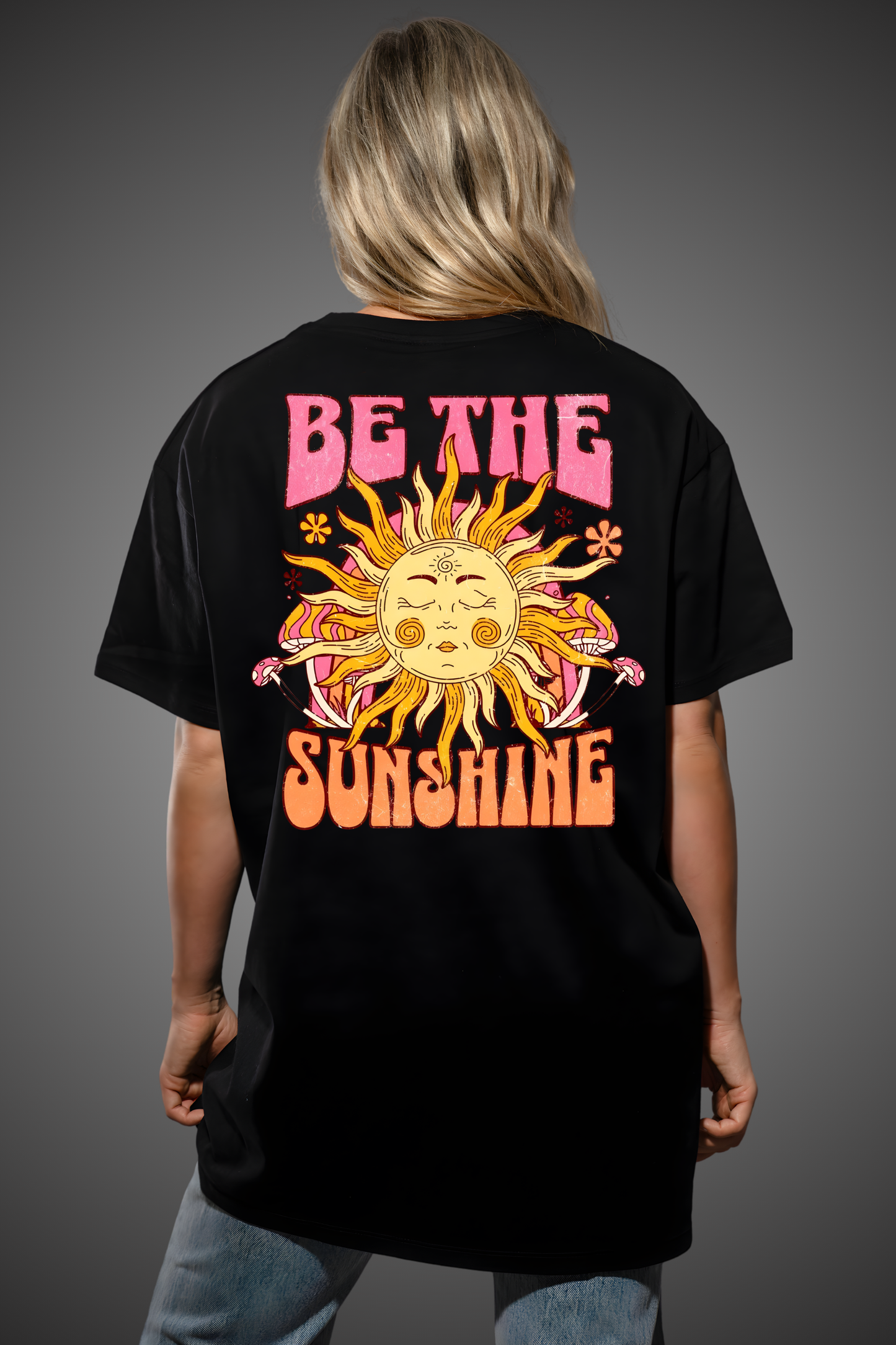 BE THE SUNSHINE OVERSIZED TSHIRT