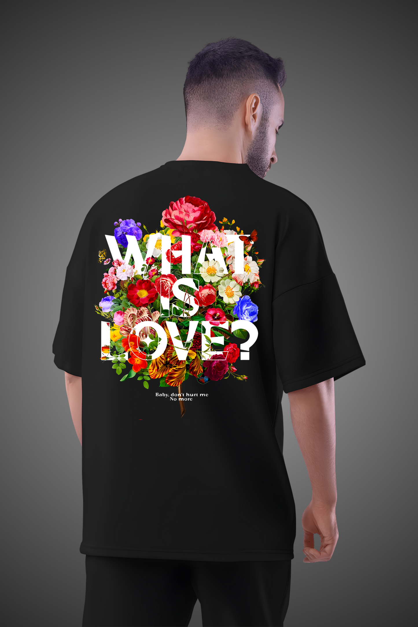 WHAT'S LOVE OVERSIZED TSHIRT